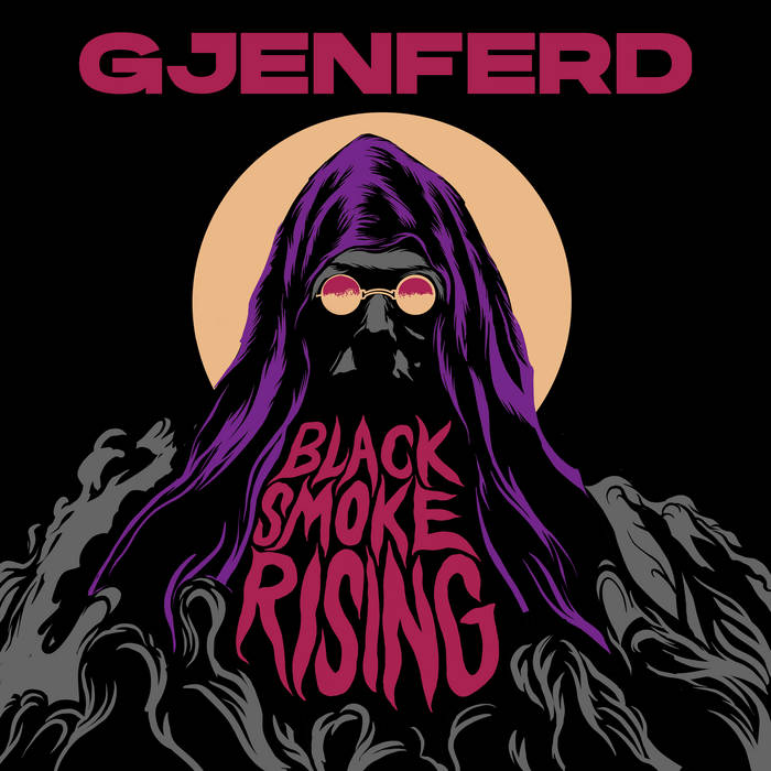 Reseña: GJENFERD.- ‘Black smoke&nbsp;rising’